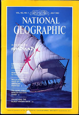 National Geographic July 1982 magazine back issue National Geographic magizine back copy National Geographic July 1982 Nat Geo Magazine Back Issue Published by the National Geographic Society. In The Name Of Sinbad.