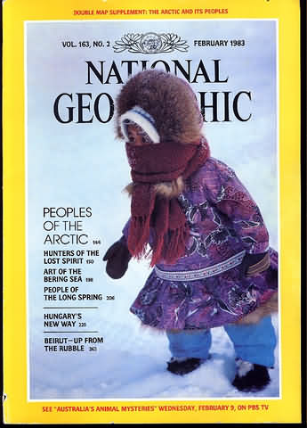 National Geographic February 1983 magazine back issue National Geographic magizine back copy National Geographic February 1983 Nat Geo Magazine Back Issue Published by the National Geographic Society. People Of The Arctic.
