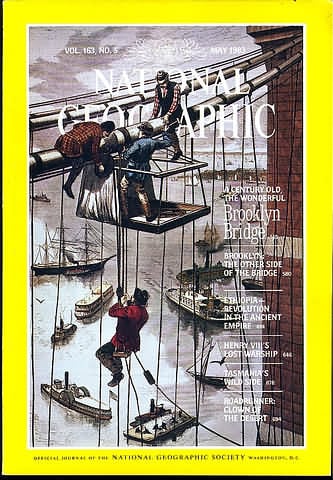National Geographic May 1983 magazine back issue National Geographic magizine back copy National Geographic May 1983 Nat Geo Magazine Back Issue Published by the National Geographic Society. A Century Old The Wonderful Brooklyn Bridge.
