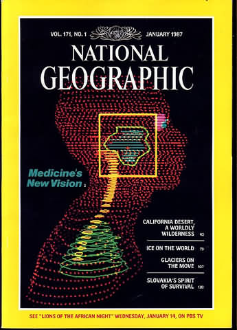 National Geographic January 1987 magazine back issue National Geographic magizine back copy National Geographic January 1987 Nat Geo Magazine Back Issue Published by the National Geographic Society. Medicine's New Vision.