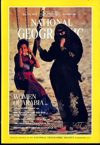 National Geographic October 1987 magazine back issue National Geographic magizine back copy National Geographic October 1987 Nat Geo Magazine Back Issue Published by the National Geographic Society. Women Of Arabia.