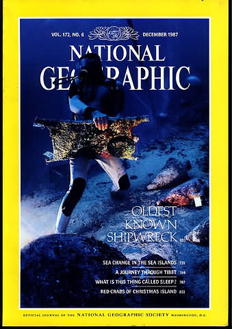 National Geographic December 1987 magazine back issue National Geographic magizine back copy National Geographic December 1987 Nat Geo Magazine Back Issue Published by the National Geographic Society. Oldest Known Shipwreck.