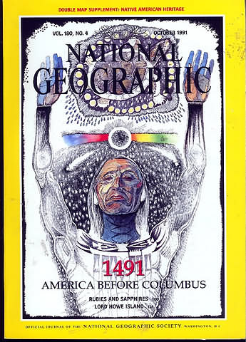 National Geographic October 1991 magazine back issue National Geographic magizine back copy National Geographic October 1991 Nat Geo Magazine Back Issue Published by the National Geographic Society. 1491 America Before Columbus.
