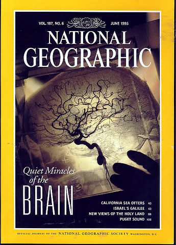 National Geographic June 1995 magazine back issue National Geographic magizine back copy National Geographic June 1995 Nat Geo Magazine Back Issue Published by the National Geographic Society. Quiet Miracles Of The Brain.