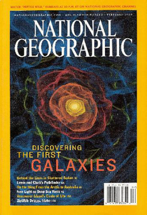 National Geographic February 2003 magazine back issue National Geographic magizine back copy National Geographic February 2003 Nat Geo Magazine Back Issue Published by the National Geographic Society. Discovering The First Galaxies.