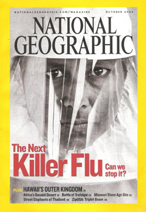 National Geographic October 2005 magazine back issue National Geographic magizine back copy National Geographic October 2005 Nat Geo Magazine Back Issue Published by the National Geographic Society. The Next Killer Flu Can We Stop It?.