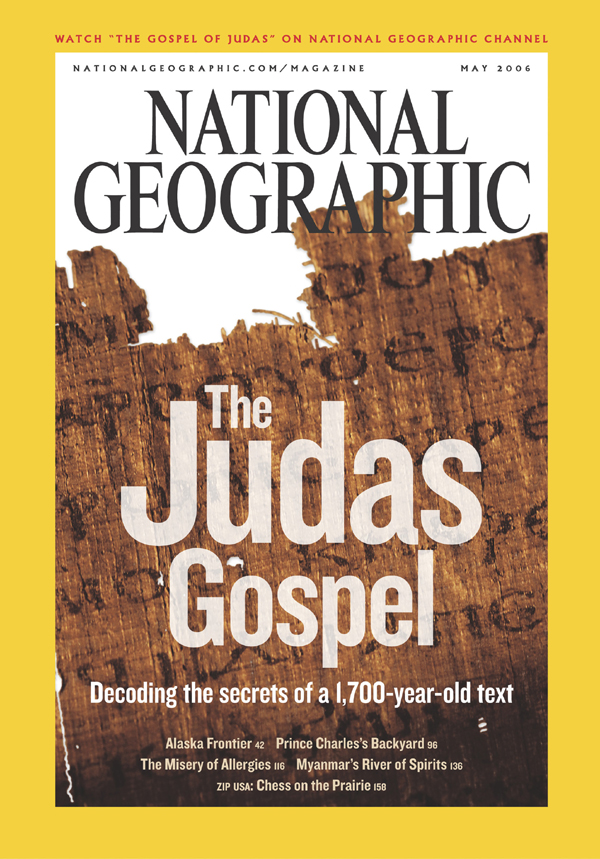 National Geographic May 2006 magazine back issue National Geographic magizine back copy National Geographic May 2006 Nat Geo Magazine Back Issue Published by the National Geographic Society. The Judas Gospel.