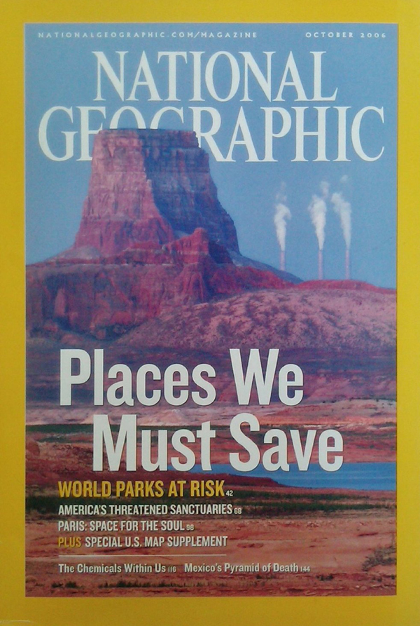 National Geographic October 2006 magazine back issue National Geographic magizine back copy National Geographic October 2006 Nat Geo Magazine Back Issue Published by the National Geographic Society. Places We Must Save.