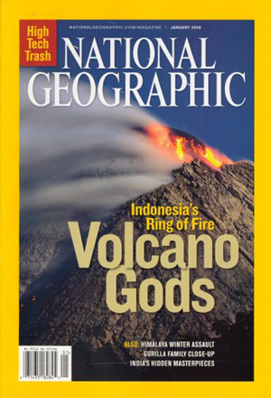 National Geographic January 2008 magazine back issue National Geographic magizine back copy National Geographic January 2008 Nat Geo Magazine Back Issue Published by the National Geographic Society. Indonesia's Ring Of Fire Volcano Gods.