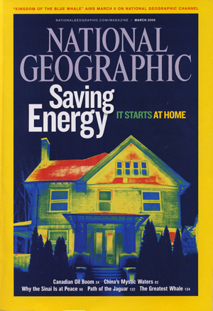 National Geographic March 2009 magazine back issue National Geographic magizine back copy National Geographic March 2009 Nat Geo Magazine Back Issue Published by the National Geographic Society. Saving Energy It Starts At Home.