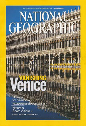 National Geographic August 2009 magazine back issue National Geographic magizine back copy National Geographic August 2009 Nat Geo Magazine Back Issue Published by the National Geographic Society. Vanishing Venice.