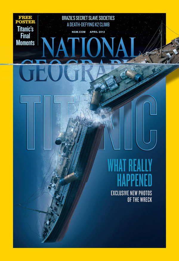 National Geographic April 2012 magazine back issue National Geographic magizine back copy National Geographic April 2012 Nat Geo Magazine Back Issue Published by the National Geographic Society. Free Poster Titanic's Final Moments.