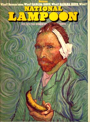 National Lampoon October 1973, , What! Banana Issue. What? Banana Issue. What? Banana Issue