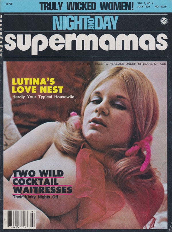 Night and Day Supermamas July 1979 magazine back issue Night and Day Supermamas magizine back copy night and day supermamas 1979 back issues wicked women nude hot curvy babes all natural 70s xxx erot