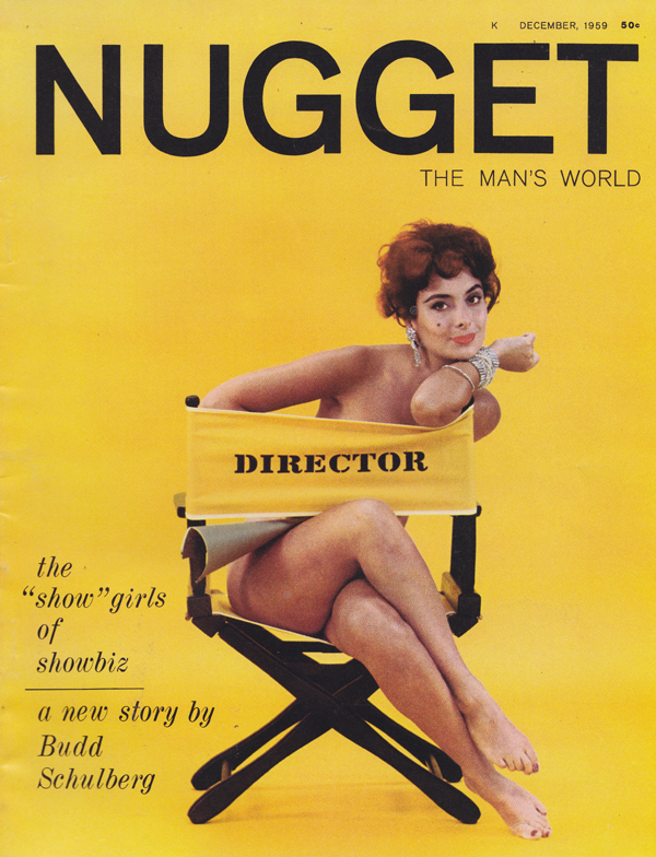 Nugget December 1959 magazine back issue Nugget magizine back copy Show Girls of Showbiz,  Budd Schulberg,DEBUT OF DIRECTOR BRANDO,STAG NIGHTS,CUTE KID 