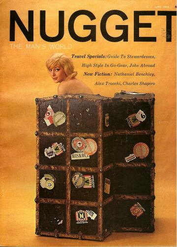 Nugget June 1960 magazine back issue Nugget magizine back copy Nugget June 1960 Adult Magazine Back Issue Published by Nugget, Specialists in XXX Hardcore Kink Magazines. Travel Specials: Guide To Stewardesses.