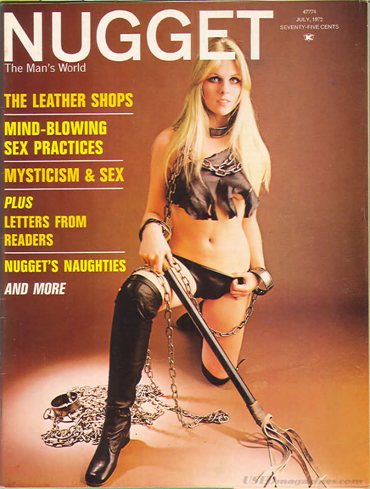 Nugget July 1972 magazine back issue Nugget magizine back copy Nugget July 1972 Adult Magazine Back Issue Published by Nugget, Specialists in XXX Hardcore Kink Magazines. The Leather Shops.