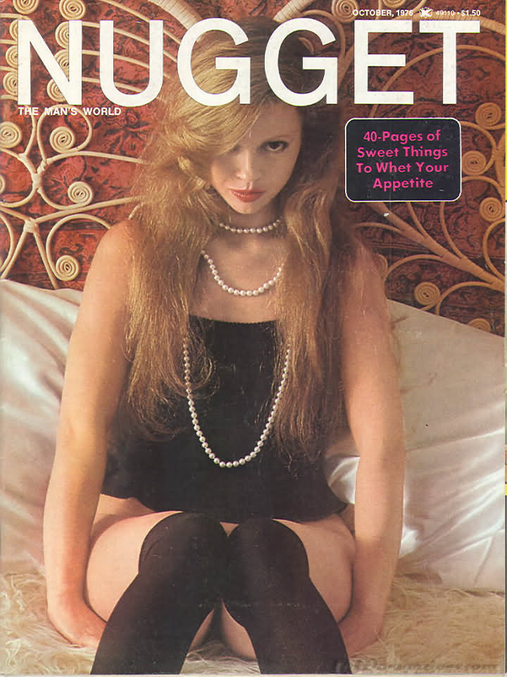 Nugget October 1976 magazine back issue Nugget magizine back copy Nugget October 1976 Adult Magazine Back Issue Published by Nugget, Specialists in XXX Hardcore Kink Magazines. The Man's World.