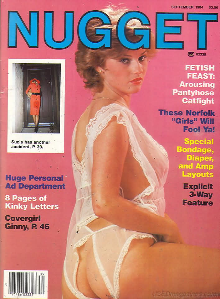 Nugget September 1984 magazine back issue Nugget magizine back copy Nugget September 1984 Adult Magazine Back Issue Published by Nugget, Specialists in XXX Hardcore Kink Magazines. Fetish Feast: Arousing Pantyhose Catfight.