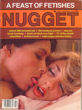 Nugget November 1984 magazine back issue Nugget magizine back copy Nugget November 1984 Adult Magazine Back Issue Published by Nugget, Specialists in XXX Hardcore Kink Magazines. Almost 400 Personal Ads The Enema As Erotica Amp Sex Boob Bondage.