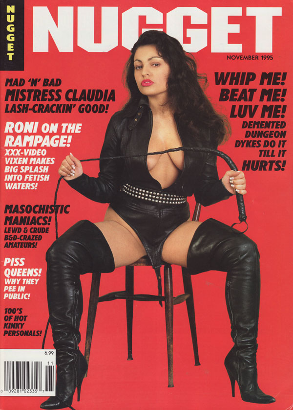 Nugget November 1995 magazine back issue Nugget magizine back copy mad n bad mistress claudia lash crackin good roni on the rampage xxx video vixen makes big slplash i