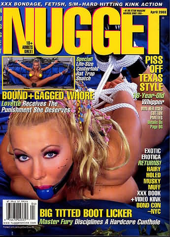 Nugget April 2003 magazine back issue Nugget magizine back copy Nugget April 2003 Adult Magazine Back Issue Published by Nugget, Specialists in XXX Hardcore Kink Magazines. Special! Life-Size Centerfold Rat Trap Snatch.