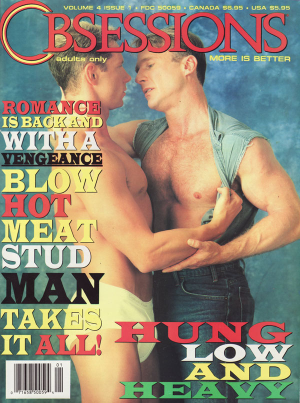 Obsessions Vol. 4 # 1 - January 1995 magazine back issue Obsessions magizine back copy romace is back and with a vengeance blow hot meat stud man takes it all huge low and heavy jackson p