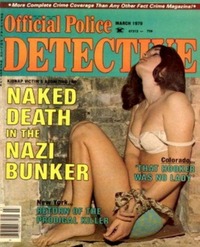 Official Police Detective March 1979 Magazine Back Copies Magizines Mags