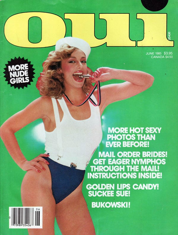 Oui June 1985 magazine back issue Oui magizine back copy mail orders brides, sexy nude girls, new magazine from playboy, xxx photos, awesome articles,