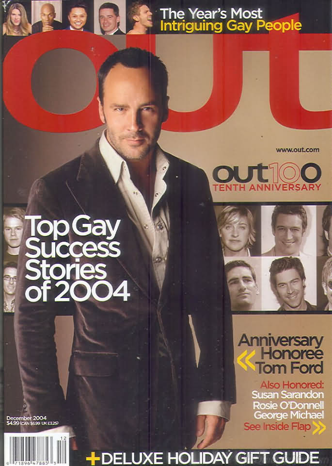 Out December 2004 magazine back issue Out magizine back copy Out December 2004 American LGBTQ news, fashion, entertainment, and lifestyle magazine back issue Published by LPI Media. The Year's Most Intriguing Gay People.