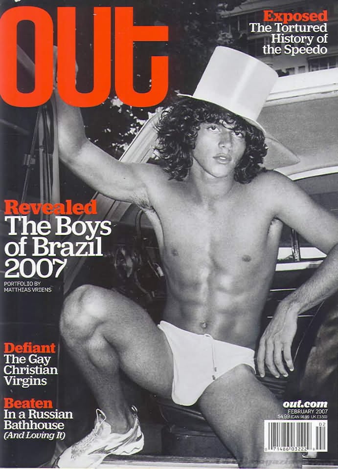 Out February 2007 magazine back issue Out magizine back copy Out February 2007 American LGBTQ news, fashion, entertainment, and lifestyle magazine back issue Published by LPI Media. Exposed The Tortured History Of The Speedo.