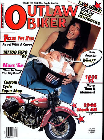 Outlaw Biker July 1989 magazine back issue Outlaw Biker magizine back copy Outlaw Biker July 1989 Magazine Back Issue for Bike Riding Rebels and Members of Outlaw Motorcycle Clubs. Texas Toy Run Revel With A Cause.
