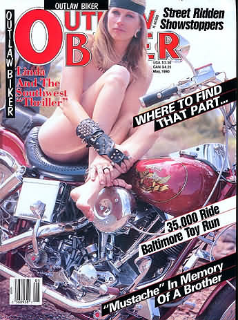 Outlaw Biker May 1990 magazine back issue Outlaw Biker magizine back copy Outlaw Biker May 1990 Magazine Back Issue for Bike Riding Rebels and Members of Outlaw Motorcycle Clubs. Street Ridden Showstoppers.