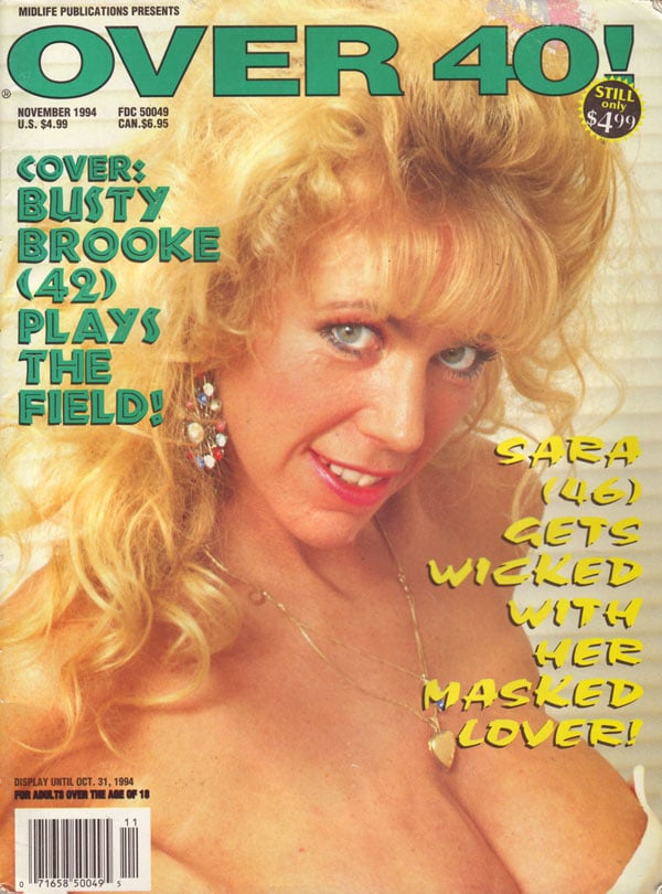 Over 40 November 1994 magazine back issue Over 40 magizine back copy cover busty brooke plays the field over40 midlife publications presents sara gets wicked with masked