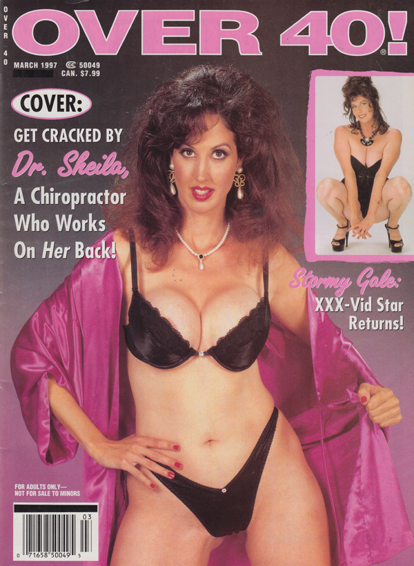 Over 40 March 1997 magazine back issue Over 40 magizine back copy dr sheila chiropracter works on her back stormy gale xxx vid star kristina tanline tease sex life in