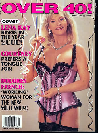 Over 40 January 2000 magazine back issue Over 40 magizine back copy Over 40 January 2000 Adult Magazine Back Issue Publishing Naked Photos of MILFs, Older Women Over 40 Years Old. Covergirl & Centerfold Lena Kay Rings in the Year 2000.