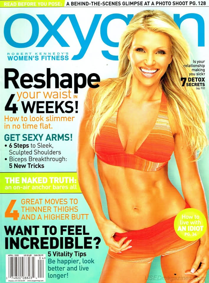 Oxygen April 2005 magazine back issue Oxygen magizine back copy 