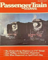 Passenger Train Journal May 1978 magazine back issue cover image