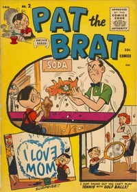 Pat the Brat # 2, Q3 1955