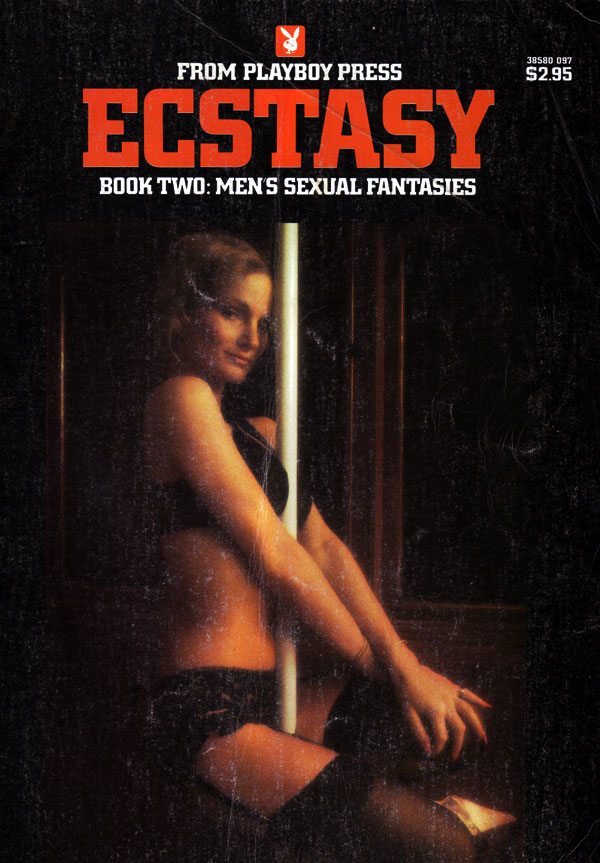 Playboy's Ecstasy 2: Man's Sexual Fantasies magazine back issue Playboy Newsstand Special magizine back copy from playboy press, ecstacy for men and sexual fantasies, back issues 1976, collectors copies, vinta