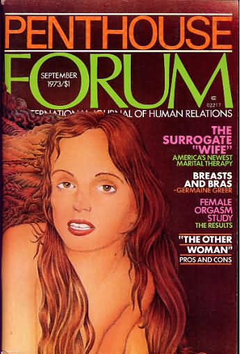 Penthouse Forum September 1973 magazine back issue Penthouse Forum magizine back copy Penthouse Forum September 1973 Magazine Back Issue Published by Penthouse Publishing, Bob Guccione. The Surrogate Wife America's Newest Marital Therapy.
