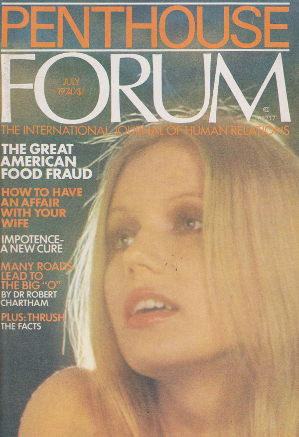 Penthouse Forum July 1974 magazine back issue Penthouse Forum magizine back copy 1974 back issues of penthouse forum magazine journal of human relations impotence articles personal 