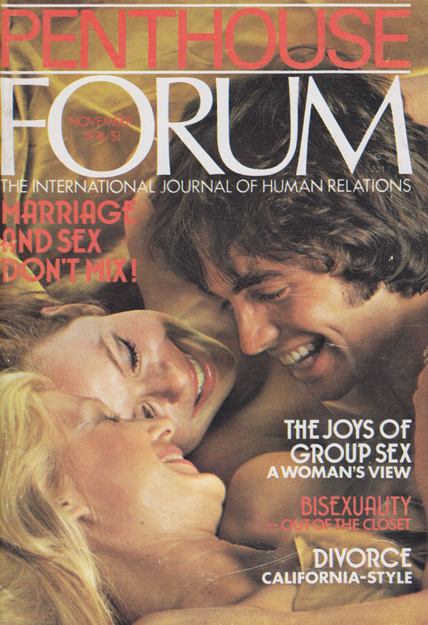 Penthouse Forum November 1974 magazine back issue Penthouse Forum magizine back copy penthouse forum xxx digest back issues 1974 group sex swingers ads bisexuality personal issues divor