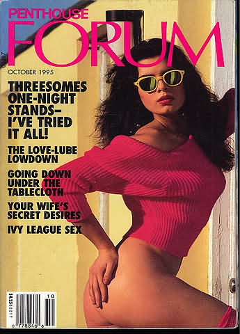 Penthouse Forum October 1995 magazine back issue Penthouse Forum magizine back copy Penthouse Forum October 1995 Magazine Back Issue Published by Penthouse Publishing, Bob Guccione. Threesomes One-night Stands- I've Tried It All!.