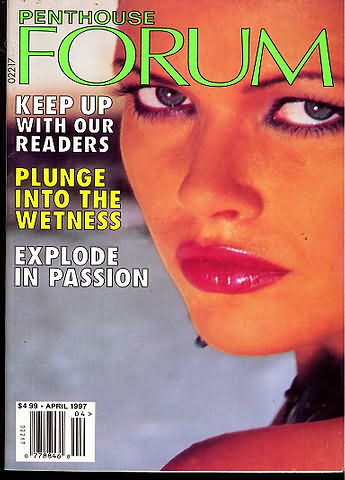 Penthouse Forum April 1997 magazine back issue Penthouse Forum magizine back copy Penthouse Forum April 1997 Magazine Back Issue Published by Penthouse Publishing, Bob Guccione. Keep Up With Our Readers.