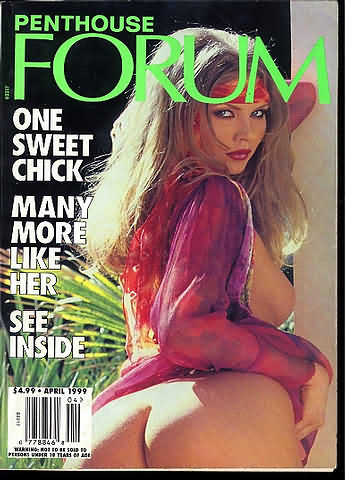 Penthouse Forum April 1999 magazine back issue Penthouse Forum magizine back copy Penthouse Forum April 1999 Magazine Back Issue Published by Penthouse Publishing, Bob Guccione. One Sweet Chick.