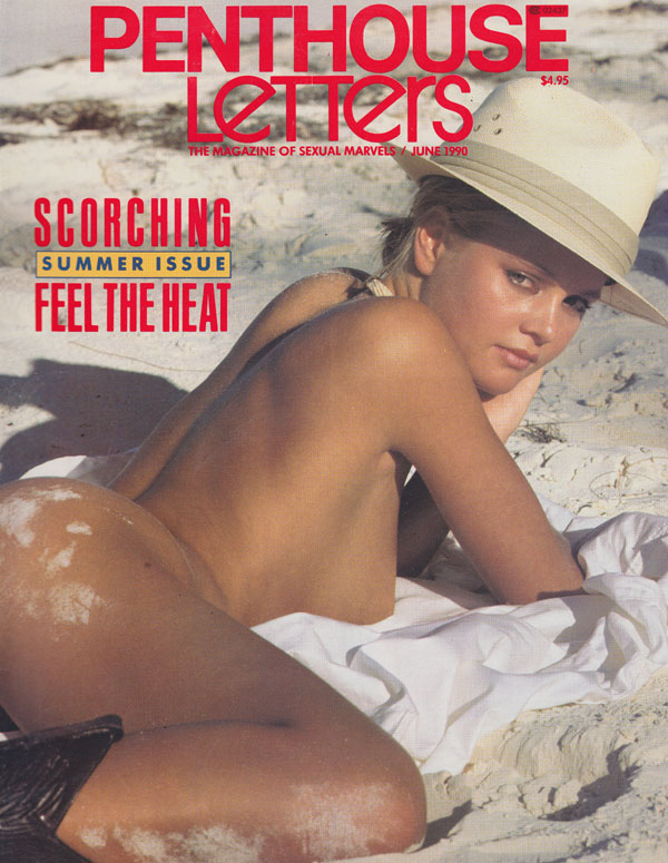 Penthouse Letters June 1990 magazine back issue Penthouse Letters magizine back copy 1990 back issues of porn magazine penthouse letters sizzling summer issue hot sexy women in the sand