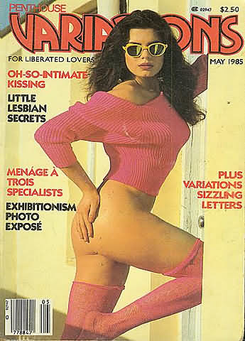 Penthouse Variations May 1985 magazine back issue Penthouse Variations magizine back copy Penthouse Variations May 1985 Magazine Back Issue Published by Penthouse Publishing, Bob Guccione. Oh-So-Intimate Kissing.