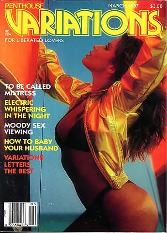 Penthouse Variations March 1987 magazine back issue Penthouse Variations magizine back copy Penthouse Variations March 1987 Magazine Back Issue Published by Penthouse Publishing, Bob Guccione. To Be Called Mistress.
