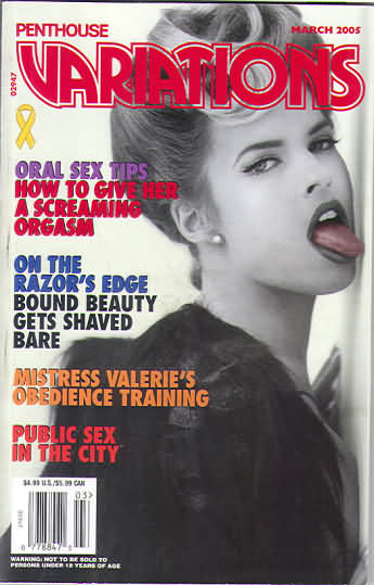 Penthouse Variations March 2005 magazine back issue Penthouse Variations magizine back copy Penthouse Variations March 2005 Magazine Back Issue Published by Penthouse Publishing, Bob Guccione. Oral Sex Tips How To Give Her A Screaming Orgasm.